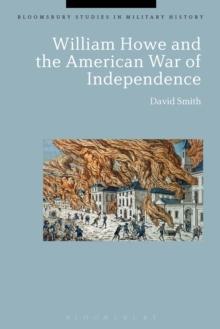 William Howe and the American War of Independence