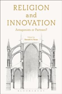 Religion and Innovation : Antagonists or Partners?