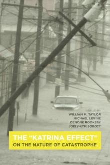 The "Katrina Effect" : On the Nature of Catastrophe