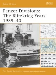 Panzer Divisions : The Blitzkrieg Years 193940