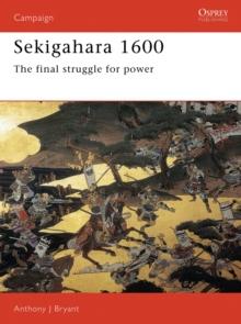 Sekigahara 1600 : The Final Struggle for Power