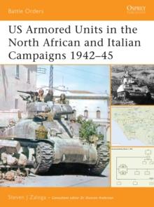 US Armored Units in the North African and Italian Campaigns 194245