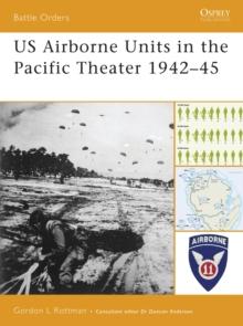 US Airborne Units in the Pacific Theater 194245