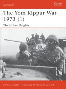 The Yom Kippur War 1973 (1) : The Golan Heights