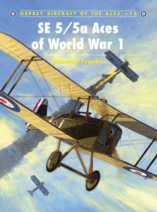 SE 5/5a Aces of World War I