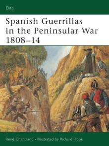 Spanish Guerrillas in the Peninsular War 180814