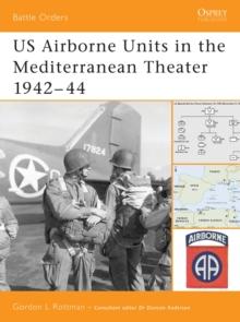 US Airborne Units in the Mediterranean Theater 194244