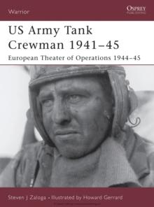 US Army Tank Crewman 194145 : European Theater of Operations (Eto) 194445