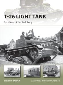 T-26 Light Tank : Backbone of the Red Army