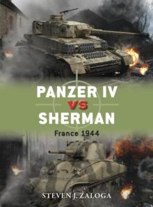 Panzer IV vs Sherman : France 1944