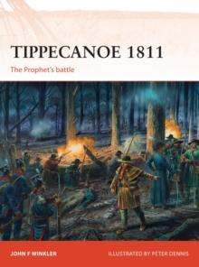 Tippecanoe 1811 : The Prophets Battle