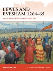 Lewes and Evesham 1264-65 : Simon de Montfort and the Barons' War