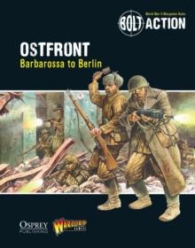 Bolt Action: Ostfront : Barbarossa to Berlin