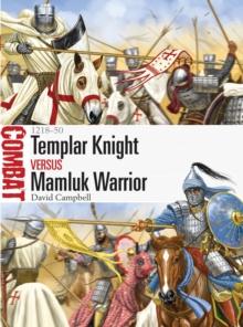 Templar Knight vs Mamluk Warrior : 1218-50