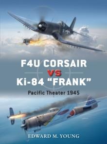 F4U Corsair vs Ki-84 Frank : Pacific Theater 1945