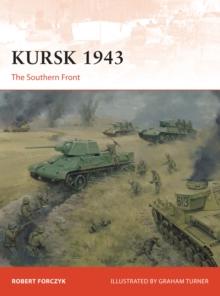 Kursk 1943 : The Southern Front