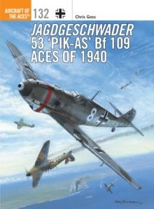 Jagdgeschwader 53 Pik-As Bf 109 Aces of 1940