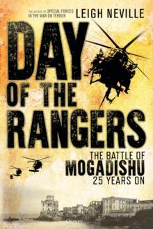 Day of the Rangers : The Battle of Mogadishu 25 Years On