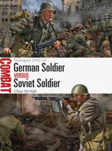 German Soldier vs Soviet Soldier : Stalingrad 1942 43