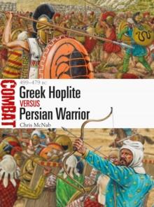 Greek Hoplite vs Persian Warrior : 499 479 BC