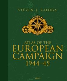 Atlas of the European Campaign : 194445