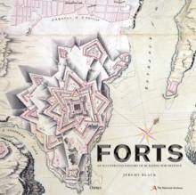 Forts : An illustrated history of building for defence