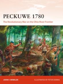 Peckuwe 1780 : The Revolutionary War on the Ohio River Frontier