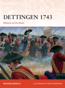 Dettingen 1743 : Miracle on the Main