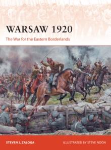 Warsaw 1920 : The War for the Eastern Borderlands