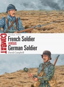 French Soldier vs German Soldier : Verdun 1916