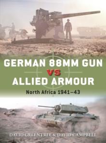 German 88mm Gun vs Allied Armour : North Africa 1941-43