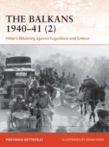 The Balkans 194041 (2) : Hitler's Blitzkrieg against Yugoslavia and Greece