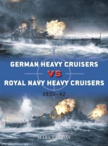 German Heavy Cruisers vs Royal Navy Heavy Cruisers : 193942