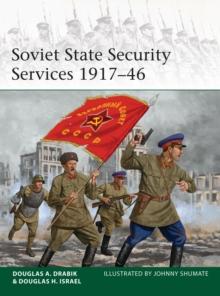 Soviet State Security Services 1917-46