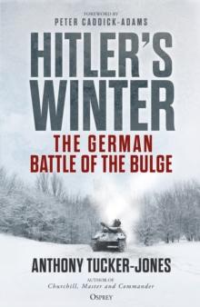 Hitlers Winter : The German Battle of the Bulge