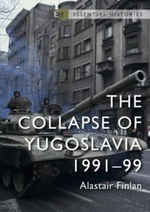 The Collapse of Yugoslavia : 199199