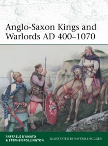 Anglo-Saxon Kings and Warlords AD 4001070