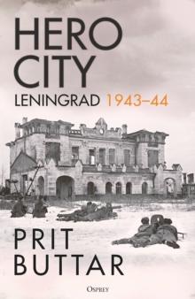 Hero City : Leningrad 1943 44