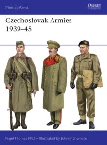 Czechoslovak Armies 1939 45