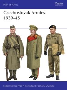 Czechoslovak Armies 1939-45