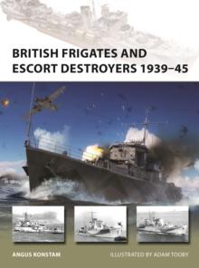 British Frigates and Escort Destroyers 193945