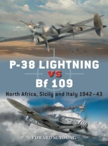 P-38 Lightning vs Bf 109 : North Africa, Sicily and Italy 194243