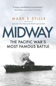 Midway : The Pacific War s Most Famous Battle