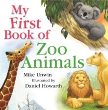 My First Book of Zoo Animals