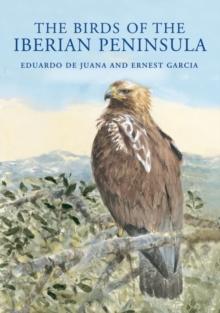 The Birds of the Iberian Peninsula