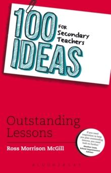 100 Ideas for Secondary Teachers: Outstanding Lessons