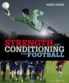 Strength and Conditioning for Football