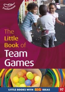 The Little Book of Team Games