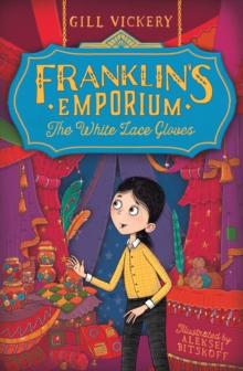 Franklin's Emporium: The White Lace Gloves