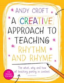 A Creative Approach to Teaching Rhythm and Rhyme